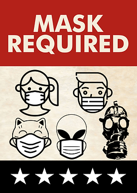 MASK REQUIRED Gas Mask