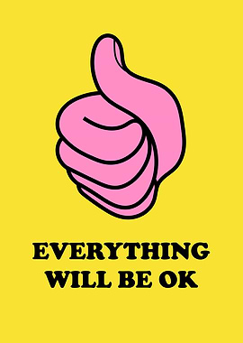 Everything Will Be OK
