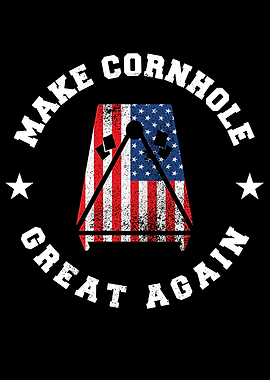 Make Cornhole Great Again
