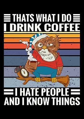 Coffee owl saying Coffee