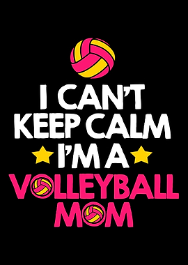 Volleyball Mom Keep Calm