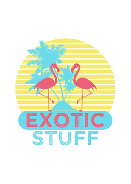 Exotic Stuff