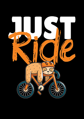 Just ride