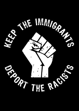 Keep the Immigrants Deport