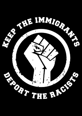 Keep the Immigrants Deport