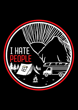 Camping Hate People
