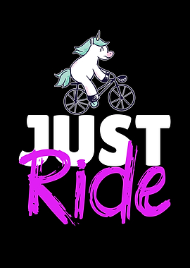 Just ride