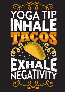 Yoga Tacos