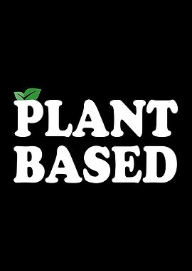 Plant Based Meatless Vegan