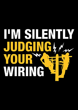 Im Judging Your Wiring