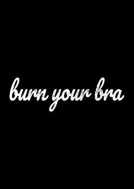 Burn Your Bra Sexy Braless