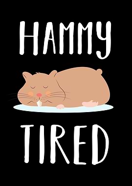 Tired Hamster Gift