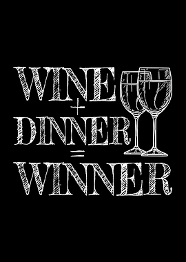 Wine + Dinner Winner