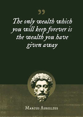 The only wealth which you
