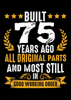 Built 75 Years Ago Humorou