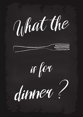 What the fork is 4 dinner
