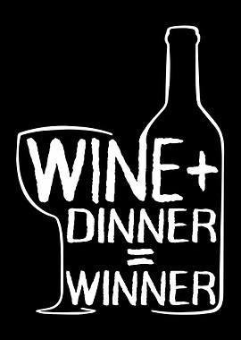 Wine + Dinner Winner