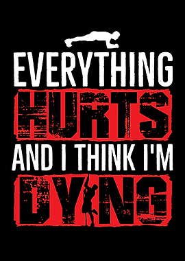 Everything Hurts Gym