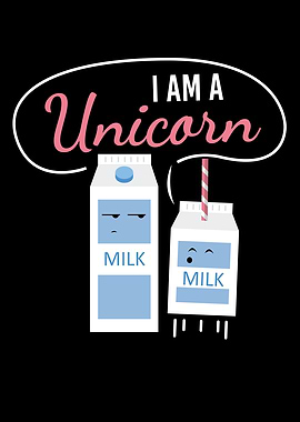 I Am A Unicorn Milk