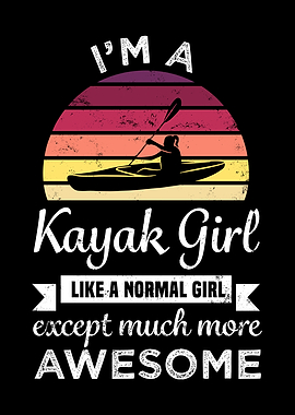 Kayaking Kayak Girl Gift