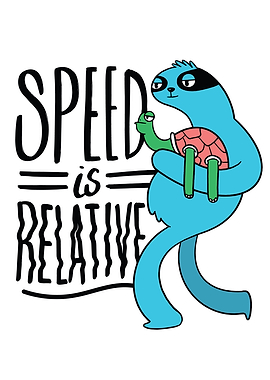 Speed Sloth Quote