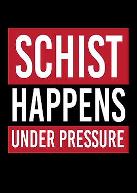 Schist Happens Geology