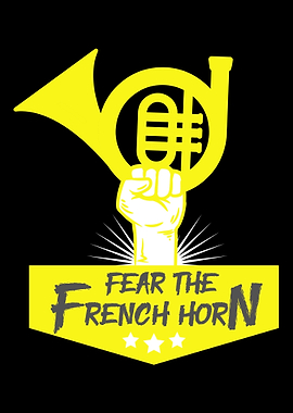 Fear The French Horn