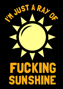 Sarcastic Ray of Sunshine