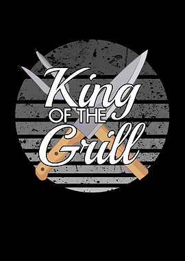 King Of The Grill