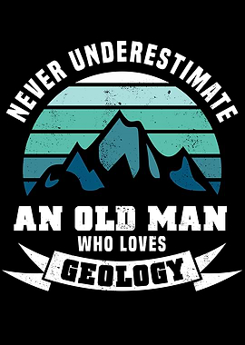 Old man who loves Geology