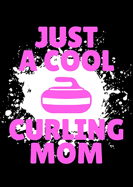 Just a cool curling mom