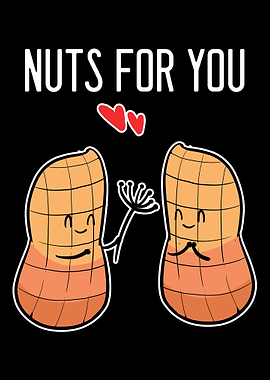 Nuts For You Flirty And Lo