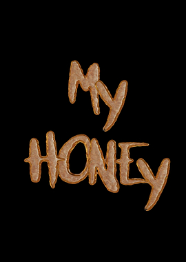 Love My Honey In Cookie