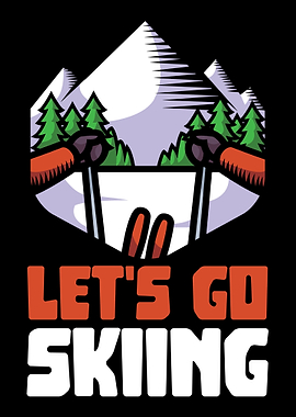 Lets go skiing mountains