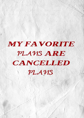Cancelled Plans