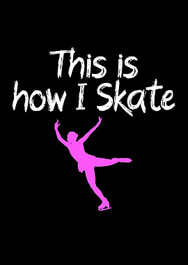 This is how i skate