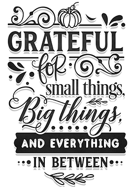Grateful for everything