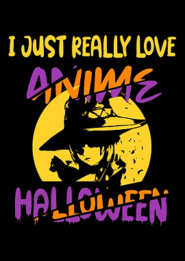 Anime Lover Halloween