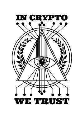 In Crypto We Trust