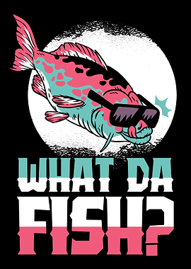 What da fish fishermen