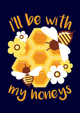 With my honeys Beekeeping