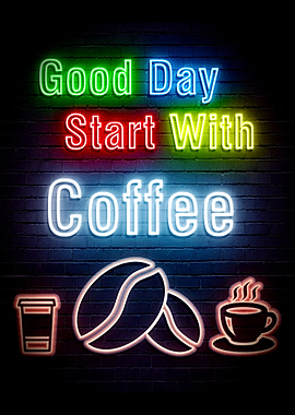 good day start with Coffee