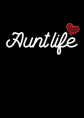 Aunt life