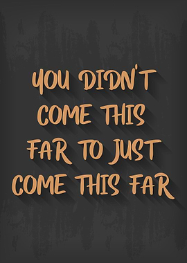 Vintage Motivation Quote