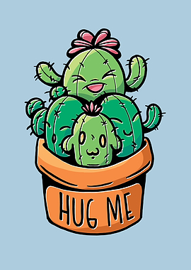 Cute Cacti Hug Me Cactus