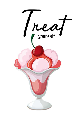 Treat yourself