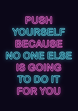 Neon Motivation Quote
