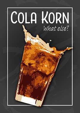 Cola Korn What Else