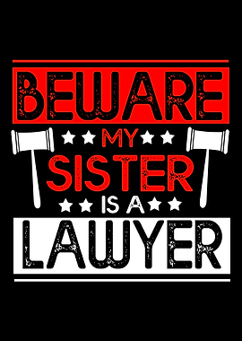 Attorney Beware Sister