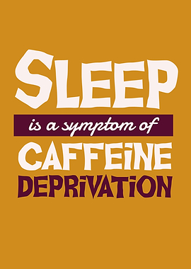Sleep is a symptom of